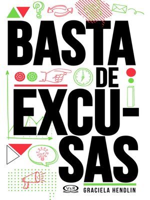 cover image of Basta de excusas (Segunda edición)